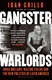 Gangster Warlords P/B by Ioan Grillo
