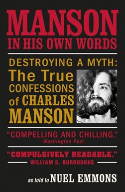 Manson in his own words by Nuel Emmons