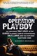Operation Playboy P/B by Kathryn Bonella