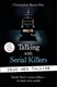 Talking with Serial Killers P/B by Christopher Berry-Dee