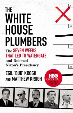 White House Plumbers P/B by Egil Krogh
