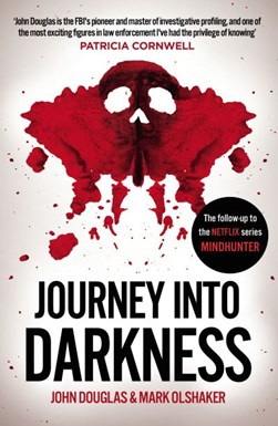 Journey Into Darkness P/B by John E. Douglas