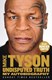 Undisputed truth by Mike Tyson