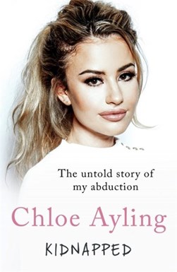 Six days by Chloe Ayling