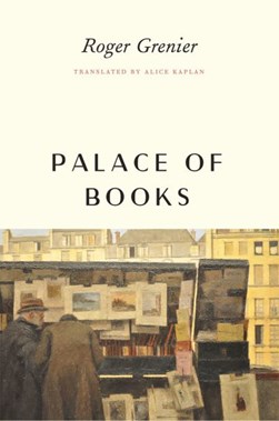 Palace of books by Roger Grenier