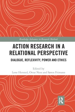 Action research in a relational perspective by Lone Hersted