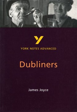 Dubliners, James Joyce by John Brannigan