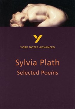 Sylvia Plath, selected poems by Rebecca Warren