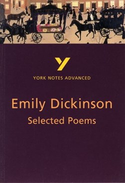 Emily Dickinson selected poems by Glennis Byron