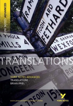 Translations, Brian Friel by John Brannigan