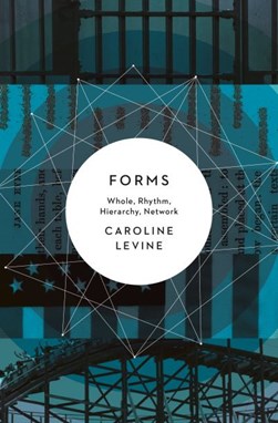 Forms by Caroline Levine