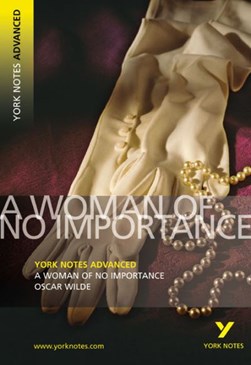 A woman of no importance, Oscar Wilde by Frances Gray