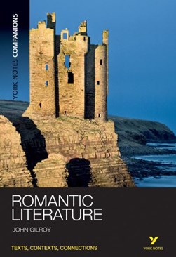 Romantic literature by John Gilroy