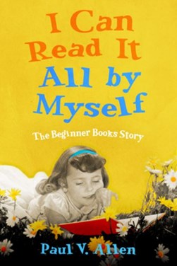 I can read it all by myself by Paul V. Allen