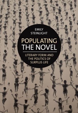 Populating the novel by Emily Steinlight