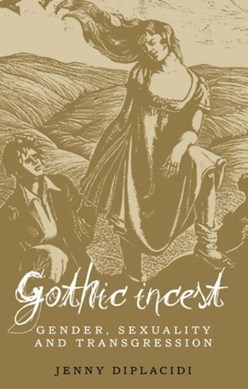 Gothic incest by Jenny DiPlacidi