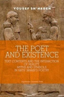 The poet and existence by Yousef Sh'hadeh
