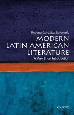 Modern Latin American literature by Roberto González Echevarría
