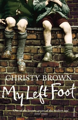 My left foot by Christy Brown