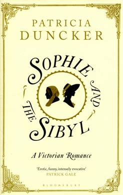 Sophie and the Sibyl by Patricia Duncker