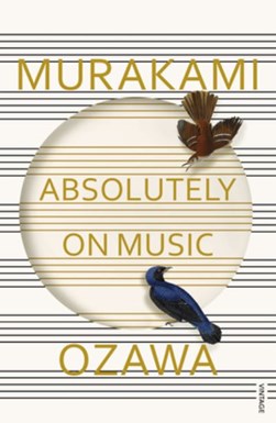 Absolutely On Music P/B by Haruki Murakami
