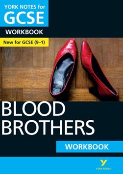 Blood brothers. Workbook by Emma Slater