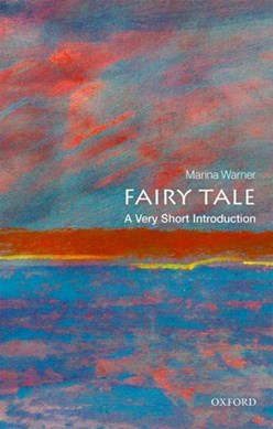 Fairy tale by Marina Warner