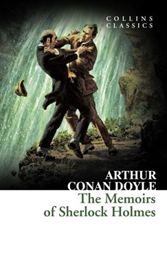 Memoirs Of Sherlock Holmes(Collins) P/B by Arthur Conan Doyle