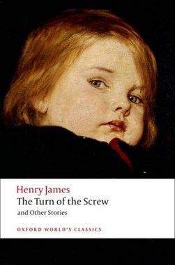 The turn of the screw and other stories by Henry James