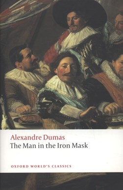 The man in the iron mask by Alexandre Dumas
