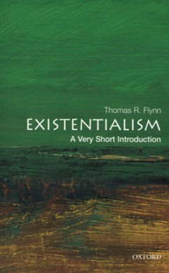 Existentialism by Thomas R. Flynn