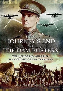 From Journey's end to The dam busters by Roland Wales