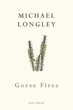 Gorse fires by Michael Longley