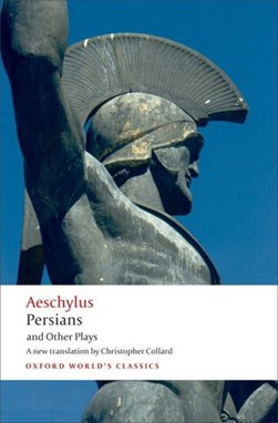 Persians and other plays by Aeschylus