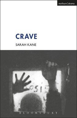 Crave by Sarah Kane
