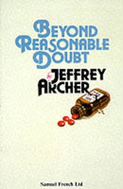 Beyond reasonable doubt by Jeffrey Archer