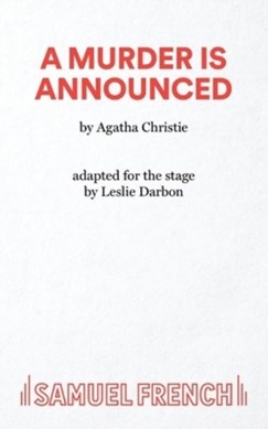 Agatha Christie's 'A murder is announced' by Leslie Darbon