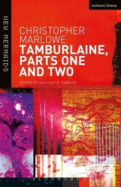 Tamburlaine by Christopher Marlowe