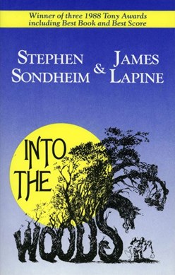 Into the woods by James Lapine