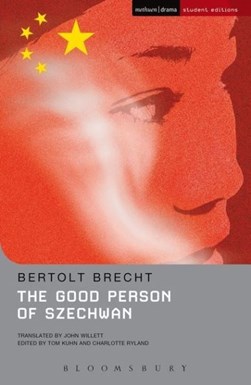 The good person of Szechwan by Bertolt Brecht