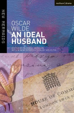 An ideal husband by Oscar Wilde
