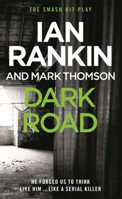 Dark road by Ian Rankin
