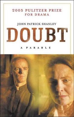 Doubt by John Patrick Shanley