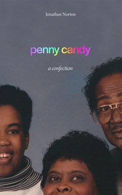 Penny candy by Jonathan Norton