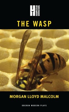 The wasp by Morgan Lloyd Malcolm