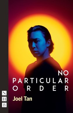 No particular order by Joel Tan