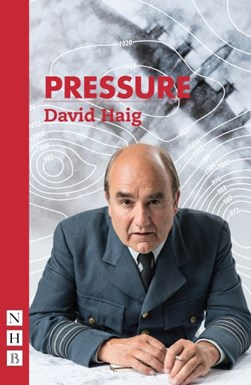 Pressure by David Haig