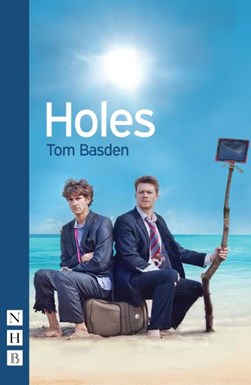 Holes by Tom Basden