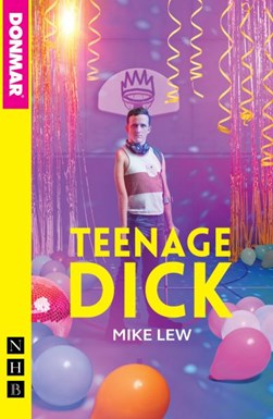 Teenage Dick by Mike Lew