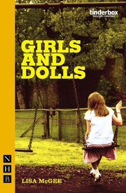 Girls And Dolls P/B by Lisa McGee